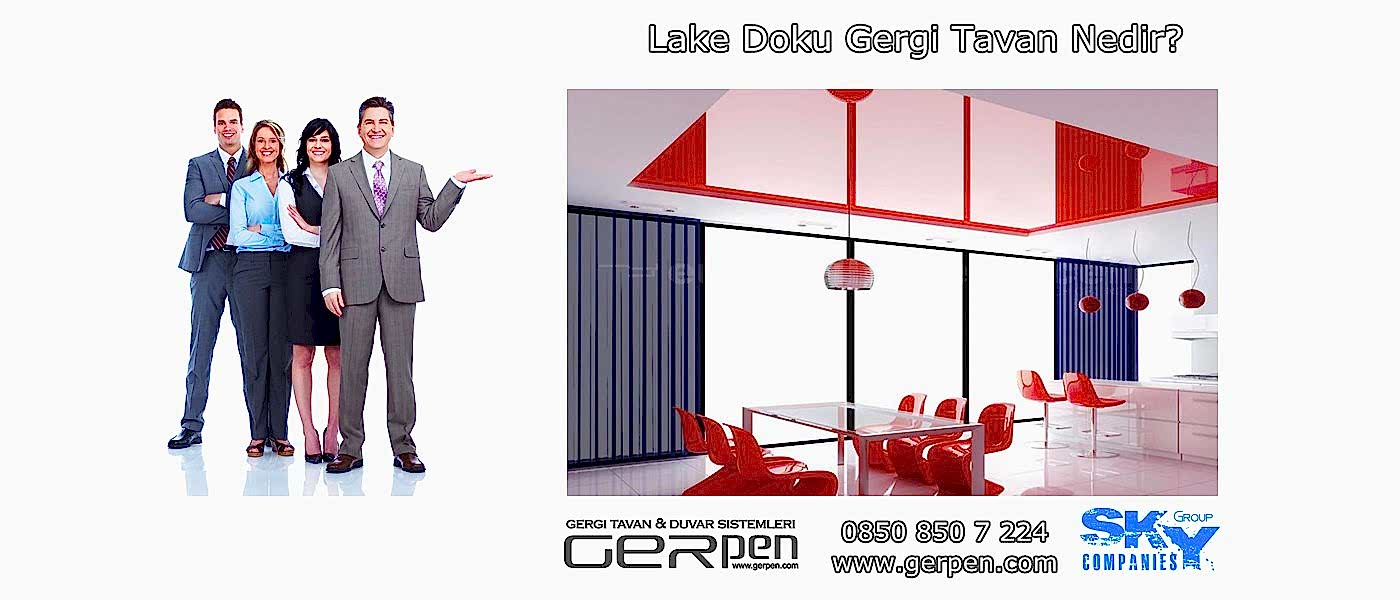 Lake Doku Gergi Tavan Nedir?